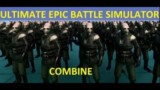 THE WRATH OF COMBINE - ULTIMATE EPIC BATTLES