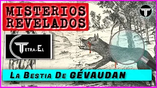 BESTIA de GÉVAUDAN | BESTIAS MÍTICAS | MISTERIOS REVELADOS