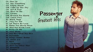 Passenger Greatest Hits Full Album | The Best Of Passenger Playlist