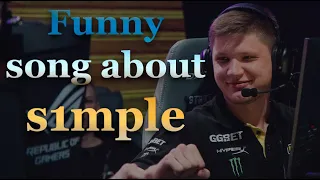 Funny song about s1mple (CS:GO)