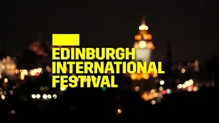 The 2016 Edinburgh International Festival