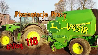 #Vlog118 Prezentacja Prasy Pasowej JohnDeere v451R! Kolejne testy przed zakupem #Rolnicy