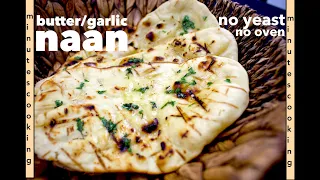 Restaurant style Naan No yeast recipe| No oven Stovetop Naan bread| Homemade Butter Garlic Naan| नान