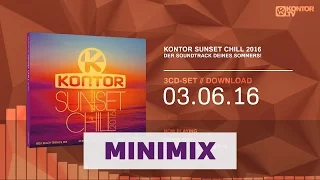 Kontor Sunset Chill 2016 (Official Minimix HD)