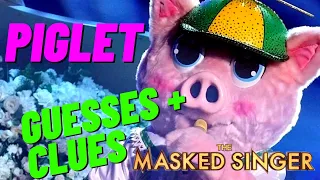 Piglet Masked Singer Clues, Performance + Guesses