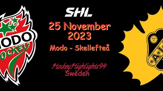 MODO VS SKELLEFTEÅ | 25 NOVEMBER 2023 | HIGHLIGHTS | SHL |