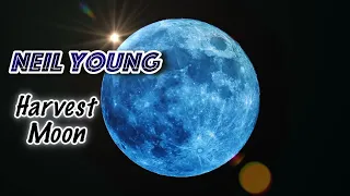 🌝 Neil Young - Harvest Moon (TRADUÇÃO) 1992