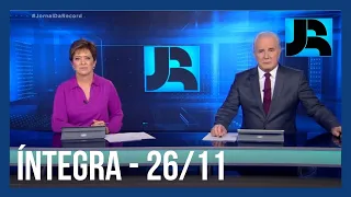 Assista à íntegra do Jornal da Record | 26/11/2021