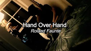 Roland Faunte - Hand Over Hand (Cover)