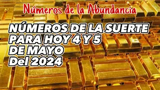 Números para hoy 4 y 5 de mayo del 2024💰 números de la suerte para hoy 🍀💰🍀💰