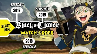 Here is the Order for Black Clover Movie Marathon