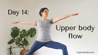 Day 14: Upper body flow | whole body | gentle | 35min