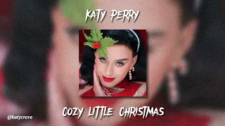 Katy Perry - Cozy Little Christmas (sped up)