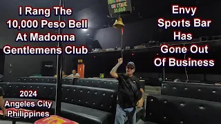 I RANG THE 10,000 PESO BELL AT A BAR ON WALKING STREET - ENVY SPORTS CLUB HAS CLOSED #travel