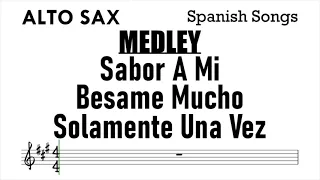 MEDLEY Sabor A Mi Besame Mucho Solamente Una Vez Alto Sax Sheet Backing Play Along Partitura