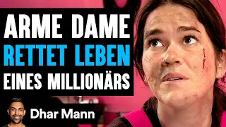 Arme Dame RETTET LEBEN Eines MILLIONÄRS | Dhar Mann Studios