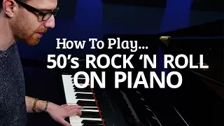 Play Rock 'n Roll Piano Like It's the 50's - Piano Lesson (Pianote)