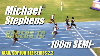 Michael Stephens | Racers Track Club | 100m SEMI 2 | JUBILEE SERIES 2.2