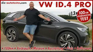 VW ID.4 Pro 13 x 100 km Verbrauch Test 77 kWh Batterie Laden Reichweite Preis 150 kW Motor Deutsch