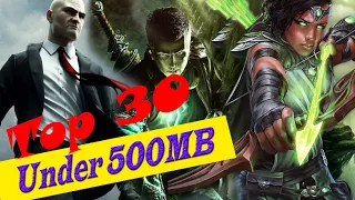 Top 30 Pc Games Under 500MB (High Graphic) Must Watch