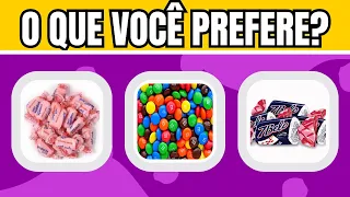 🧁O QUE VOCÊ PREFERE? 🍭| EDIÇÃO: DOCES 🍬#1