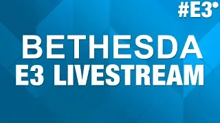 BETHESDA E3 LIVESTREAM - Bethesda E3 2018 Press Conference (Live Reaction + Discussion)