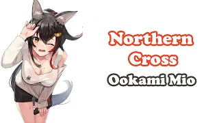 [Ookami Mio] - ノーザンクロス (Northern Cross) / May'n