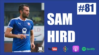 Episode 81: Sam Hird