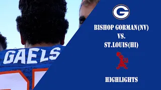 Football - Bishop Gorman(NV) vs St. Louis(HI) highlights