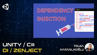 UNITY DEPENDENCY INJECTION (Zenject)