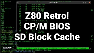 Z80 Retro #29 - CP/M BIOS SD Block Cache