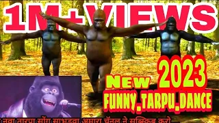 #New_Tarpu _Funny_Monkey_Tarpa_Dance 2023_24