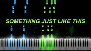 The Chainsmokers & Coldplay - Something Just Like This Piano Tutorial