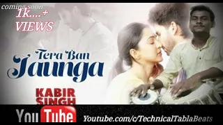 Tera Ban Jaunga | Kabir Singh | Tabla Cover | Nihar