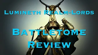 Lumineth Realm-Lords Battletome Review (Warhammer Age of Sigmar)