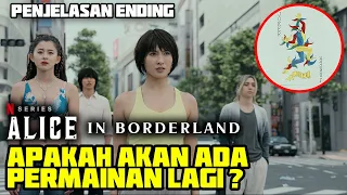 APAKAH JOKER TANDA GAME SELESAI ATAU MEREKA MASIH DI GAME ? ALICE IN BORDERLAND SEASON 2 ENDING