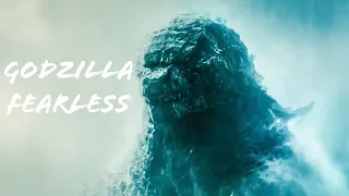 Godzilla Multifandom --- Fearless