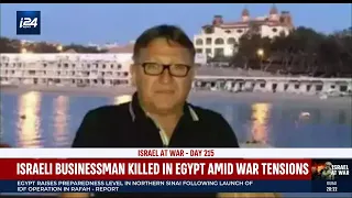 Israeli businessman killed in Egypt amid war tensions