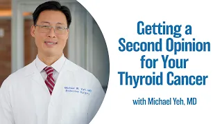 Getting a Second Opinion for Your Thyroid Cancer | UCLA Endocrine Center