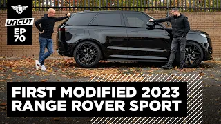 FIRST 2023 RANGE ROVER SPORT MODIFIED | URBAN UNCUT EP70