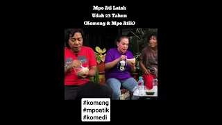 Mpo Atik Latah Udah 23 Tahun (Komeng & Mpo Atik) #komedi #komeng