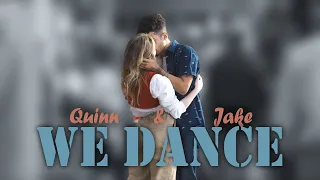 Quinn & Jake | We dance {Work it}