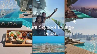 The World’s Highest 360 Infinity Pool | AURA SKYPOOL LOUNGE DUBAI!! (AMAZING VIEWS)