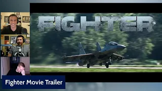 Fighter Pilots React to "Fighter" Movie Trailer