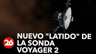 La NASA vuelve a escuchar el "latido" de la sonda Voyager 2 tras un apagón involuntario