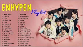 E N H Y P E N (엔하이픈) ベストヒット曲メドレー 2023 UPDATED🎶 enhypen メドレー 広告なし  | E N H Y P E N Playlist 2023