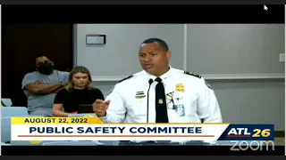 #Atlanta City Council Public Safety & Legal Administration Committee Meeting: July 22, 2022