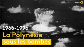 Les essais nucléaires en Polynésie française