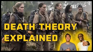 Annihilation Ending Death Theory Explained