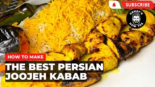 How To Make The Best Persian Joojeh Kabab | Ep 578